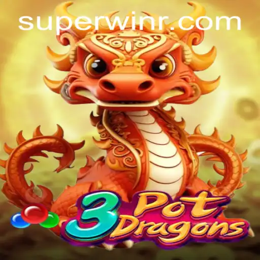 Discovering the Thrills of 3PotDragons: Unleashing the Superwin