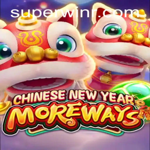 Explore the Exciting World of CHINESENEWYEARMOREWAYS: Your Gateway to a Superwin!