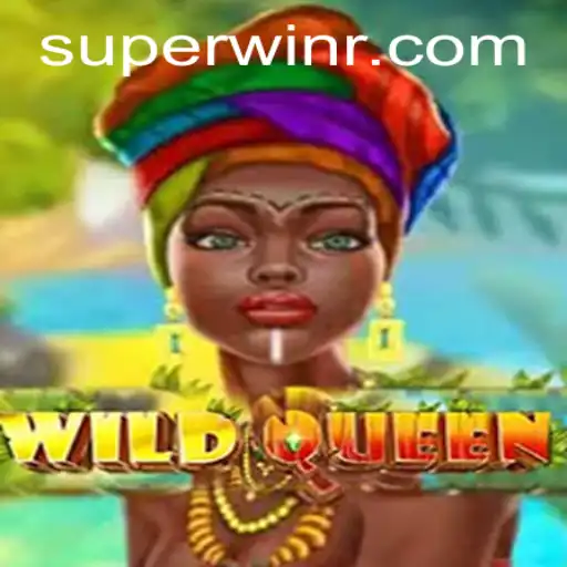 Exploring the Thrills of WildQueen: Your Pathway to a Superwin Adventure